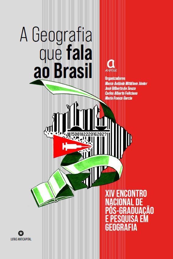 PDF) A Geografia que fala ao Brasil- XIV Encontro Nacional de Pós Graduação  e Pesquisa em Geografia / Geography that speaks to Brazil. - XIV National  Meeting of Post-Graduation and Research in