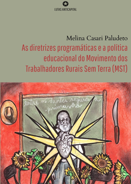 [PDF] As diretrizes programáticas e a política educacional do Movimento dos Trabalhadores Rurais Sem Terra (MST)