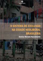 [PDF] O sistema de exclusão na cidade neoliberal brasileira