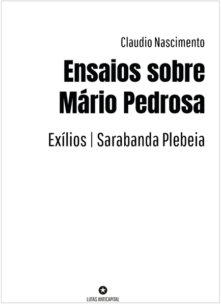 Ensaios sobre Mário Pedrosa