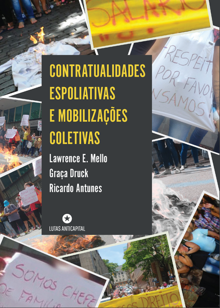 [PDF] Contratualidades Espoliativas e Mobilizações Coletivas: teoria e debates