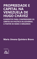 Propriedade e capital na Venezuela de Hugo Chávez