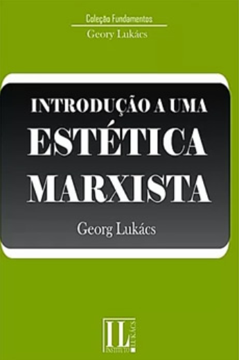 Introdução a uma estética marxista