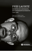 [Pré-venda] Escritos de Geografia do Subdesenvolvimento (1962-1968)