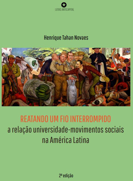 [PDF] Reatando um fio interrompido: a relação universidade-movimentos sociais na América Latina (2a edição)