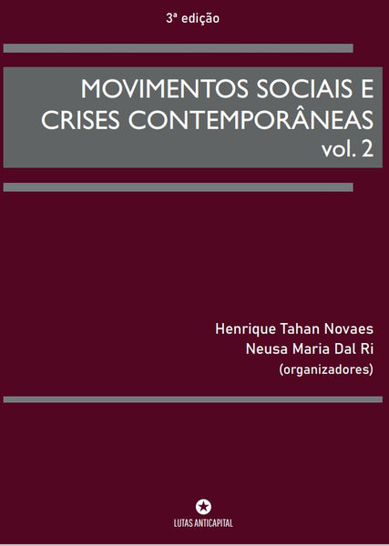 Movimentos sociais e crises contemporâneas, vol 2