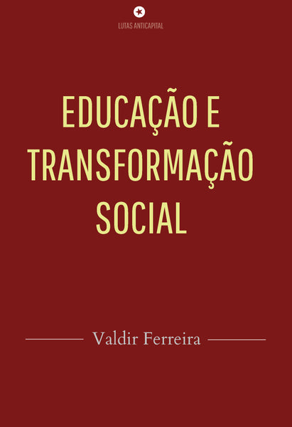 Educação e transformação social